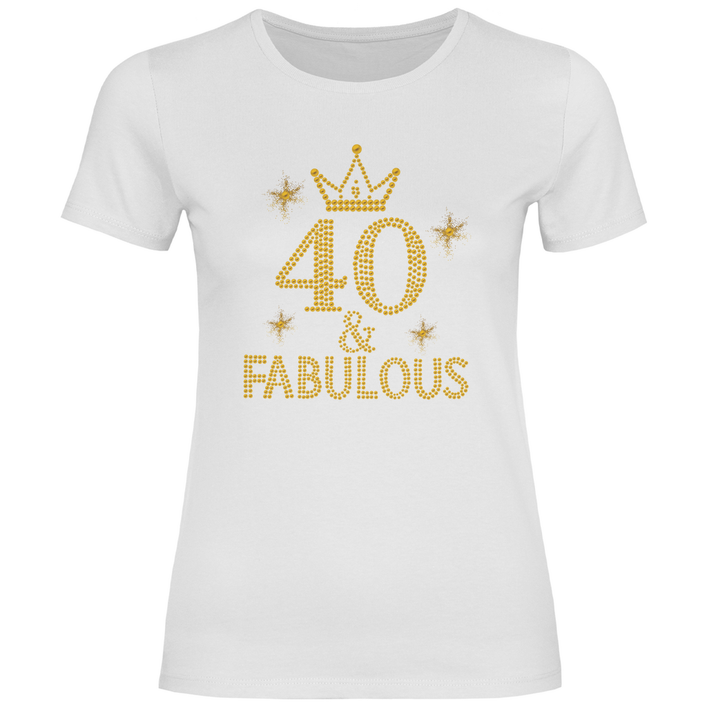 T Shirt 40 Frau, T- Shirt 40 Geburtstag