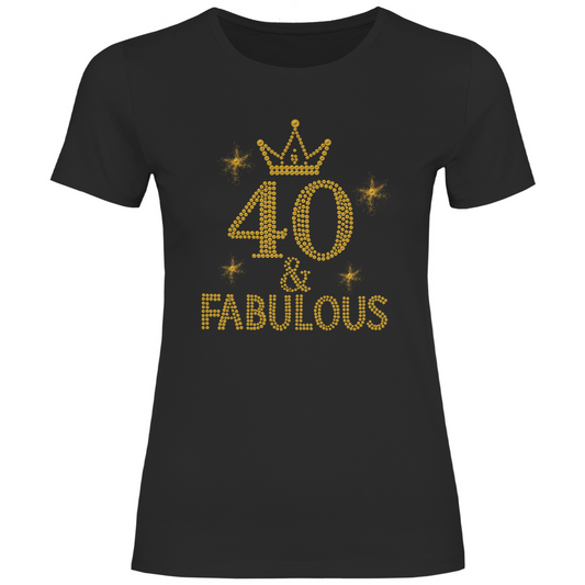 T Shirt 40 Frau,  T- Shirt 40 Geburtstag schwarz 